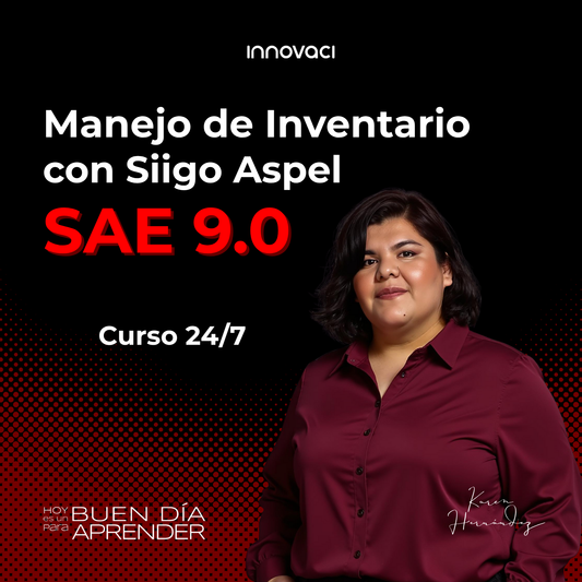 Curso en línea Aspel SAE 9.0 - Manejo de Inventario (24/7)