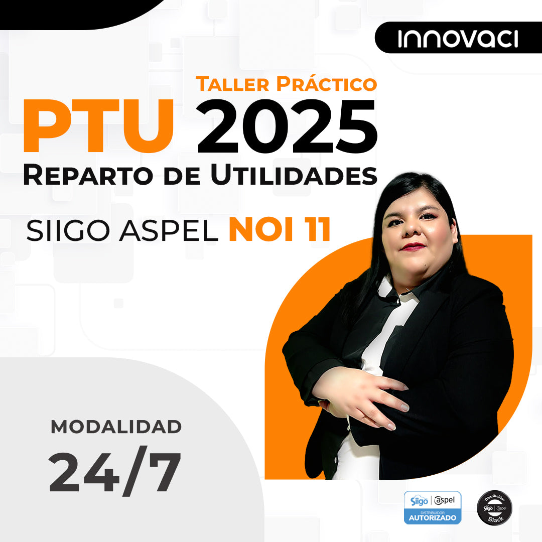 Taller 24/7: Reparto de utilidades 2025 con Siigo Aspel NOI