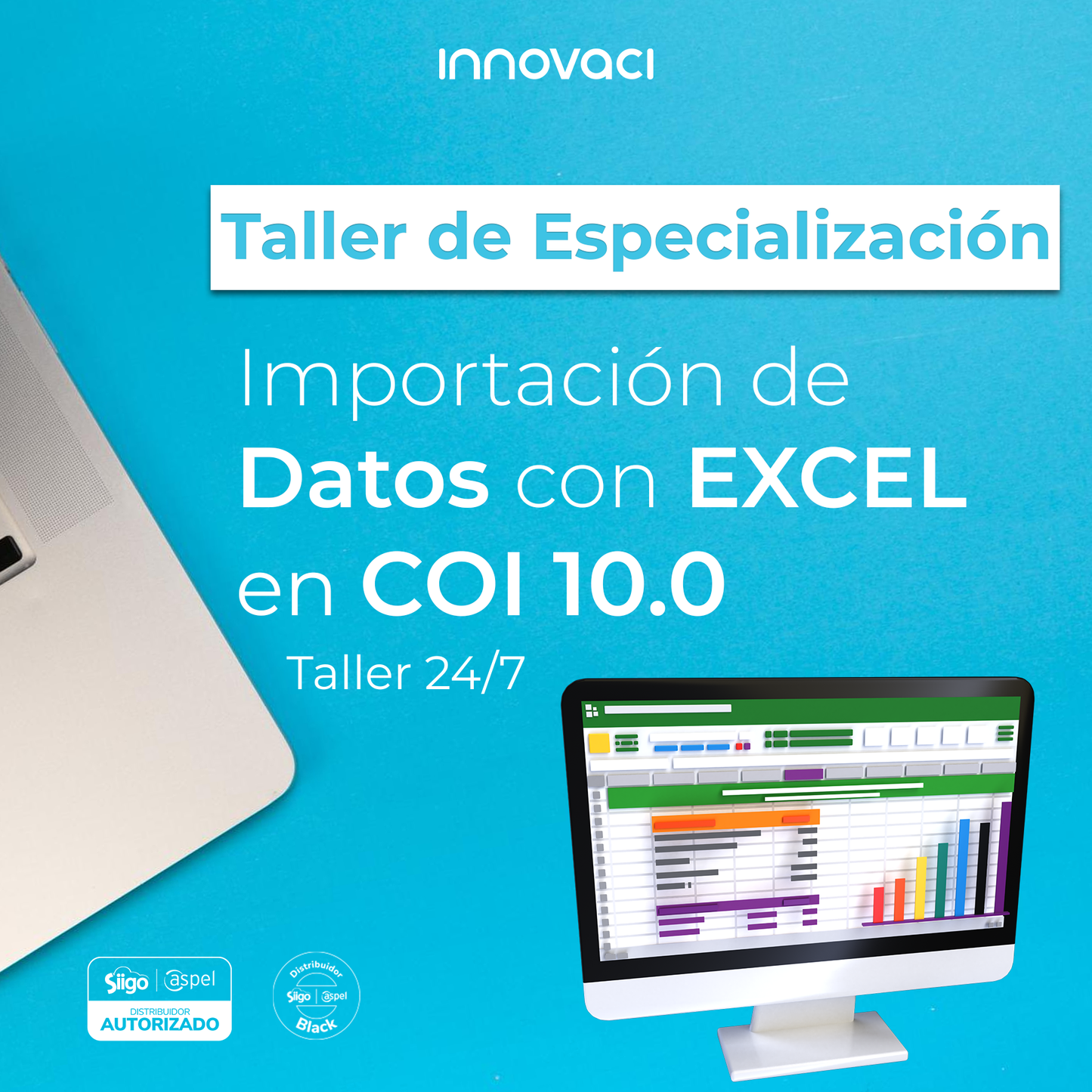Taller de Especialización: Importación de Datos con Excel en COI 10.0 - 24/7