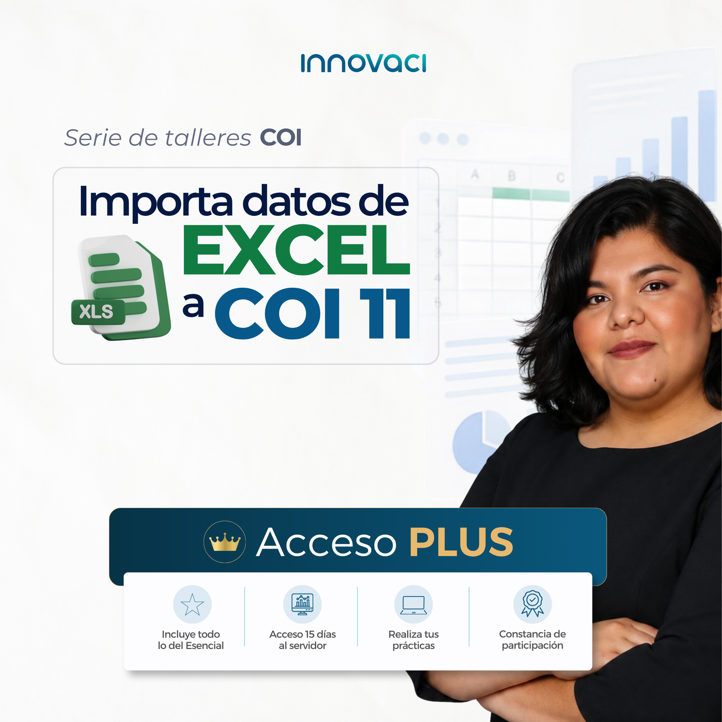 Taller Importa Datos de Excel a COI 11 · Acceso Plus