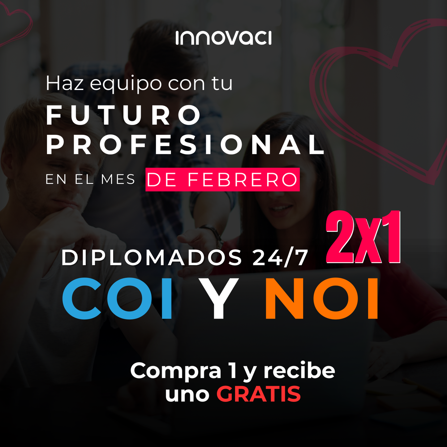 Haz equipo con tu futuro profesional – Diplomados 2x1
