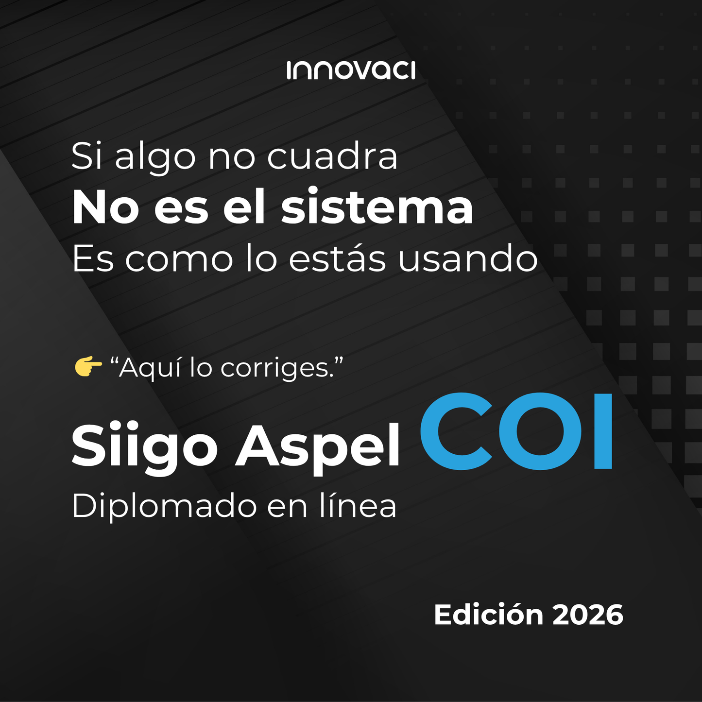 Diplomado Aspel COI 11 en Línea | Deja de improvisar tu contabilidad