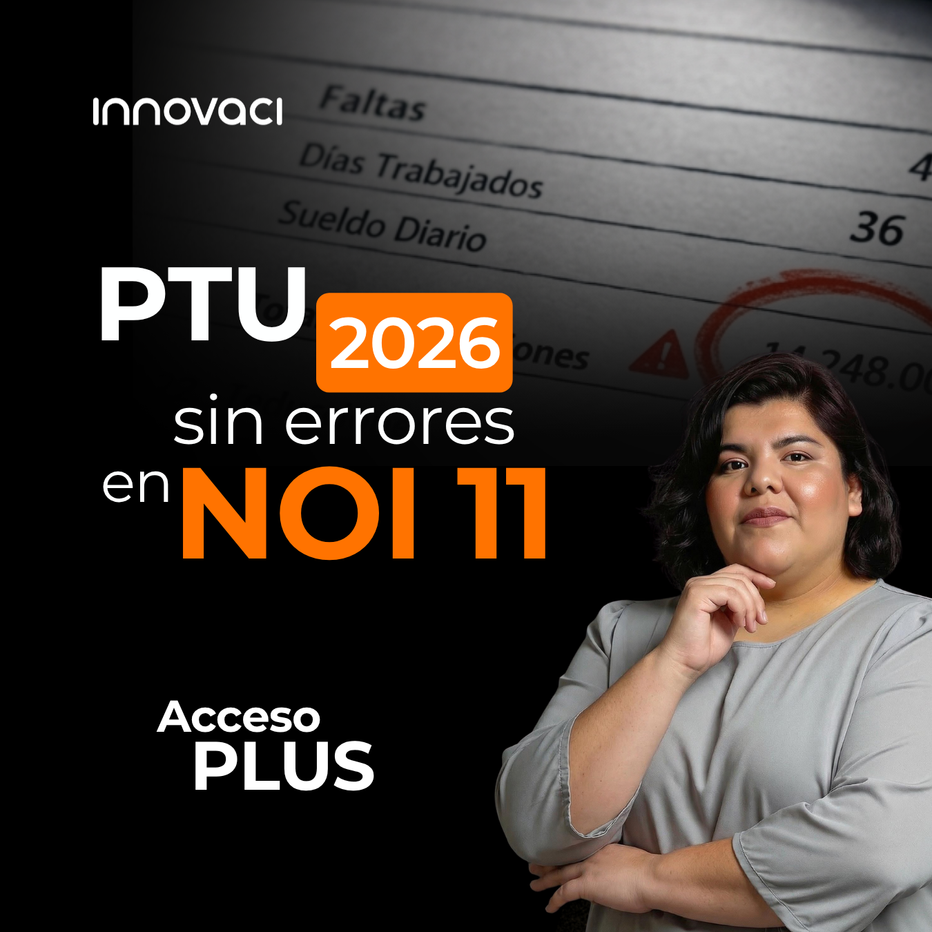 PTU 2026 sin errores en NOI 11