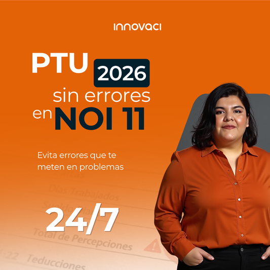 PTU 2026 sin errores en NOI 11
